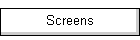 Screens